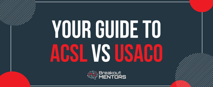 Your guide to ACSL vs USACO